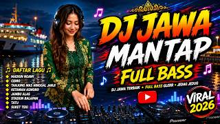 🔴DJ JAWA🎵MADIUN NGAWI🎵CIDRO🎵TANJUNG MAS JANJI🎵KETAMAN ASMORO🎵JAMBU ALAS🎵SETASIUN BALAPAN🎵TATU