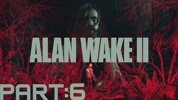 Ahti the Singer  --- Alan Wake 2 Part: 6