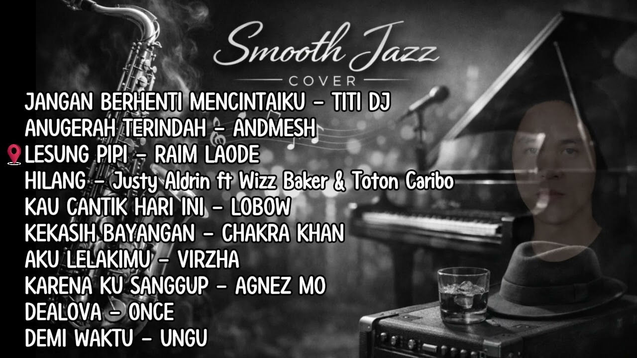 JAZZ COVER LAGU POP INDONESIA #smooth #jazzcovers