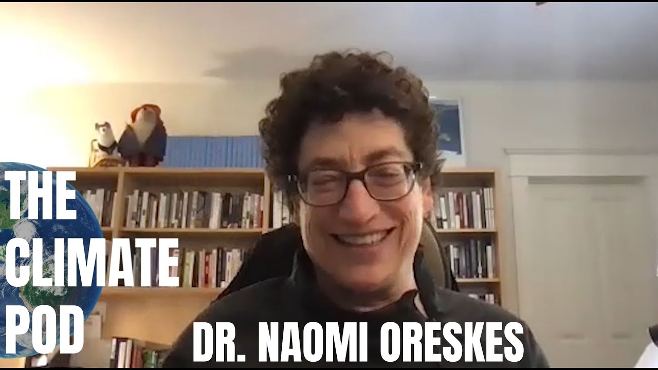 Naomi Oreskes On Exxon's Decades-Long Doubt Campaign And Big Oil's Bad ...