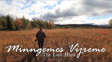 Minngemes Vijreme - The Last Hunt (Traditional moose hunting in the Swedish part of Sápmi)
