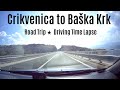 Road from Crikvenica to Baška Krk - Croatia ★ Road Trip ★ Driving Time Lapse