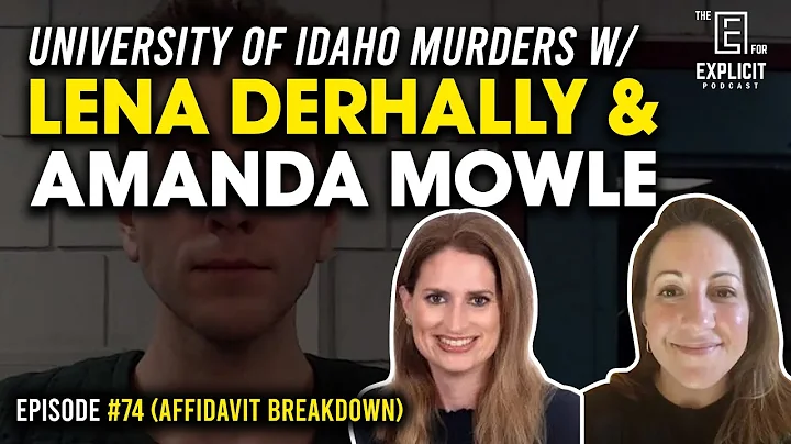 University of Idaho Murders with Lena Derhally & A...
