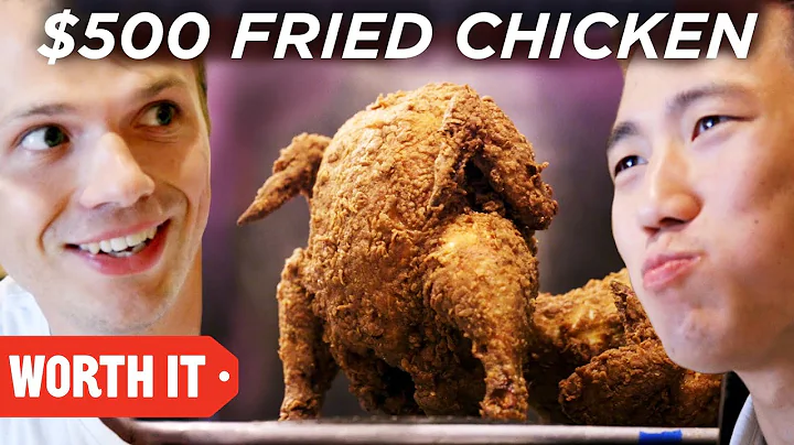 $17 Fried Chicken Vs. $500 Fried Chicken - DayDayNews