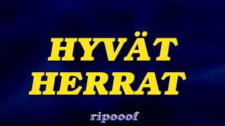 Hyvät Herrat Intro - 6352617 Loop