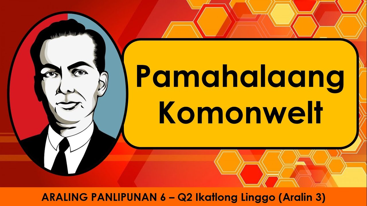 Ap6 Q2 Week3 Pamahalaang Komonwelt Youtube