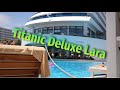 Titanic Deluxe Lara Resort June 2023, Antalya, Türkiye