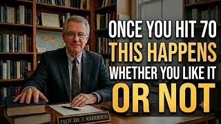 ONCE YOU HIT 70, The 5 Things Happen Whether YOU Like it OR NOT - MUST Watch Before its too Late
