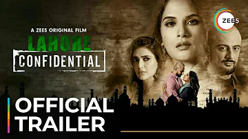 Lahore Confidential | Official Trailer | A ZEE5 Original Film | Premieres February 4th On ZEE5