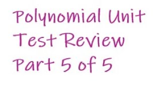 Polynomial Unit Test Review  Part 5 of 5 Given a graph, Find the Equation