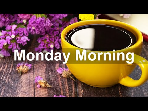 Monday Morning Jazz - Relax Sweet Bossa Nova Jazz Chill Music