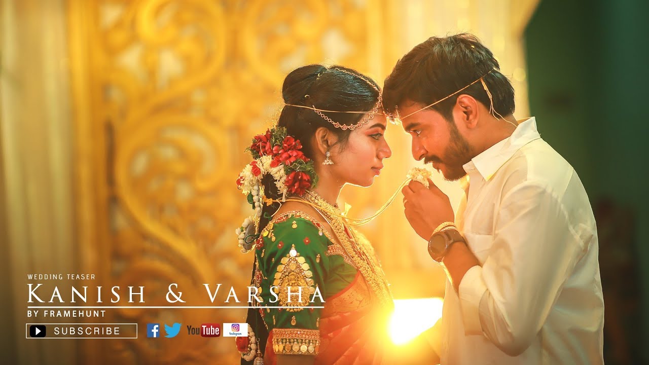 Tamil Wedding Teaser | Kanish | Varsha | Framehunt Official