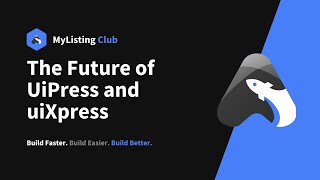 The Future of UiPress and uiXpress