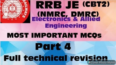 Rrb je cbt2 electronics most important mcqs also for nmrc dmrc