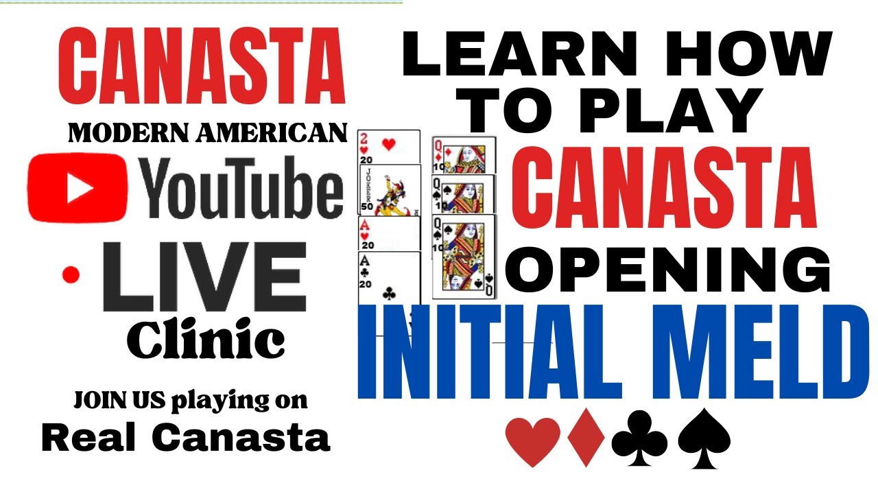 canasta-card-game-how-to-play-simple-opening-initial-meld-live-clinic
