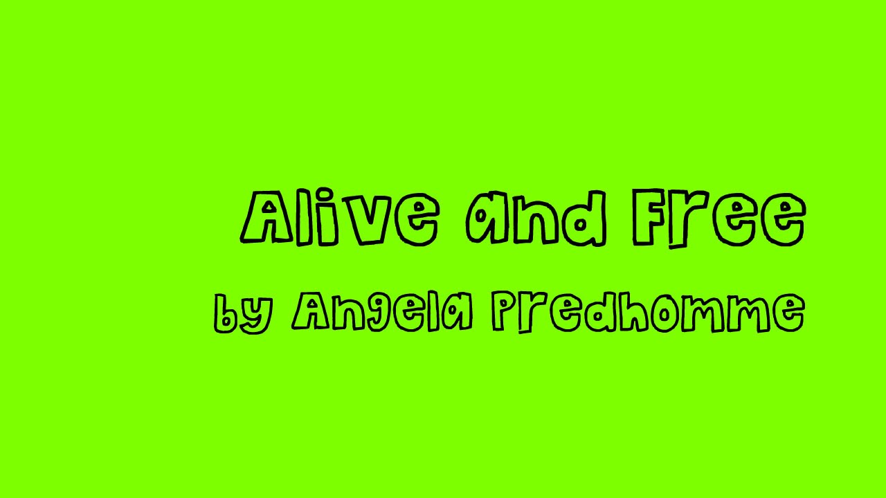 YouTubeでAngela Predhomme - Alive and Free (Lyrics)を視聴 YouTubeでAngela Predhomme - Alive and Free (Lyrics)を視聴