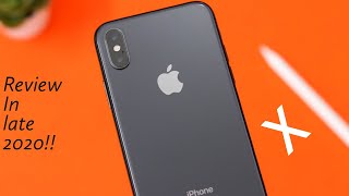 iPhone X detailed review in late 2020. (Is it still worth buying?)