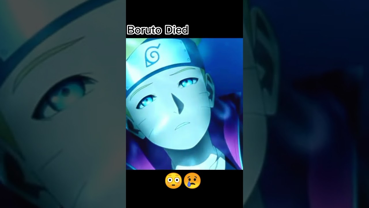 Omg!!!!!😱😱😱 Boruto died, I can't believe it!!!