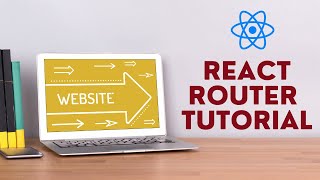 React Router Tutorial