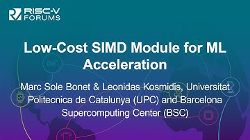Low-Cost SIMD Module for ML Acceleration - Marc Solé Bonet & Leonidas Kosmidis