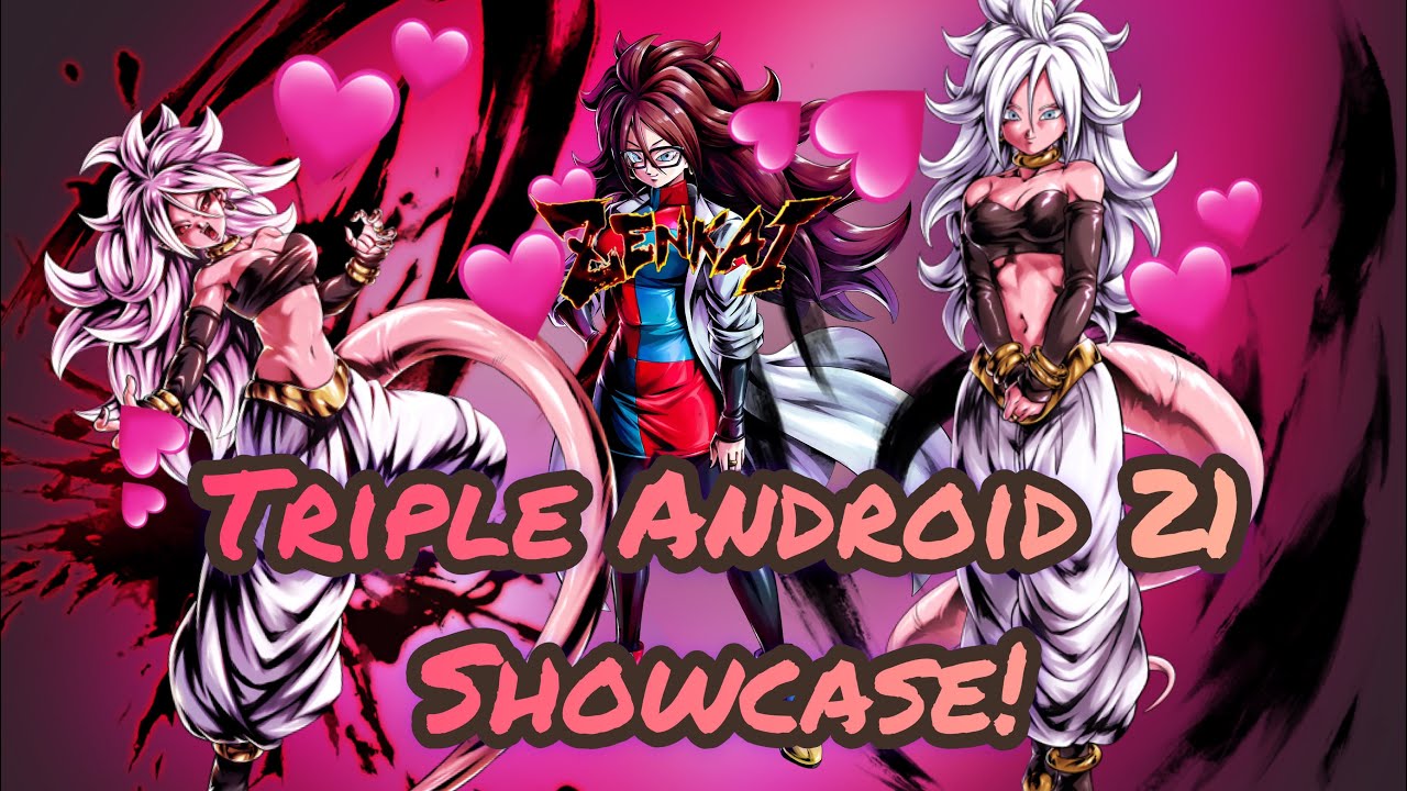 Triple Android 21 Team!
