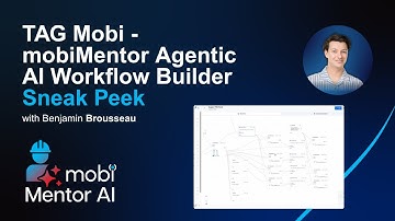 TAG Mobi - mobiMentor Agentic AI Workflow Builder Sneak Peek