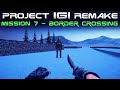 Project IGI Remake Mission 7 - Border Crossing [4k]
