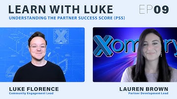 Learn With Luke EP09 | Lauren Brown | Understanding Xometry