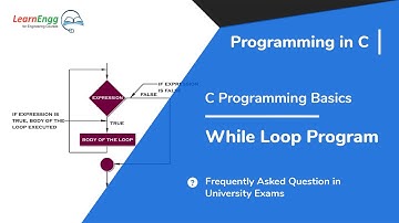 While Loop Program | Programming in C | Learn Engg