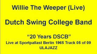 The Dutch Swing College Band 1965 Willie The Weeper.wmv chords