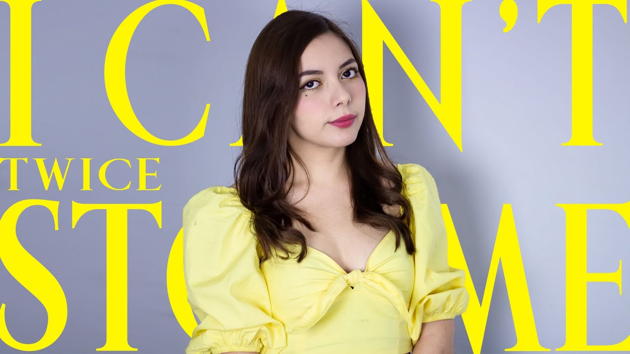 TWICE ♥ I CAN'T STOP ME ♥ Cover Español by Mishi