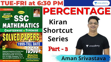 Kiran Shortcut Series: Percentage | Type 3 | Quants | SSC CGL/CHSL/CPO/STENO | Aman Srivastava