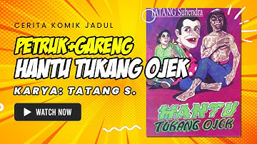 🔴 Cerita Komik Jadul Indonesia Petruk dan Gareng: HANTU TUKANG OJEK Karya Tatang S HORROR BANGET!!!