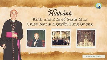 Đức cố Giám Mục Giuse Maria Nguyễn Tùng Cương