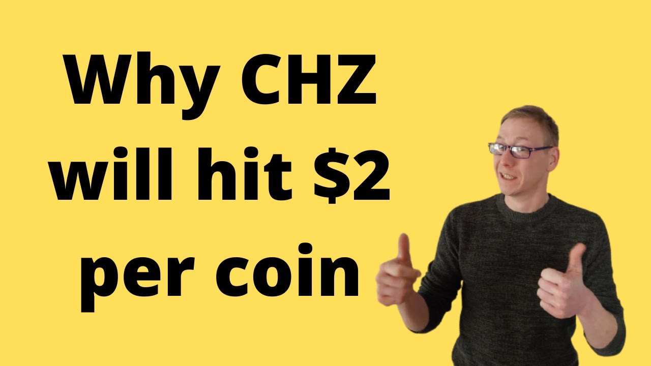 Chiliz (CHZ) crypto review 2022 - should 10x in price