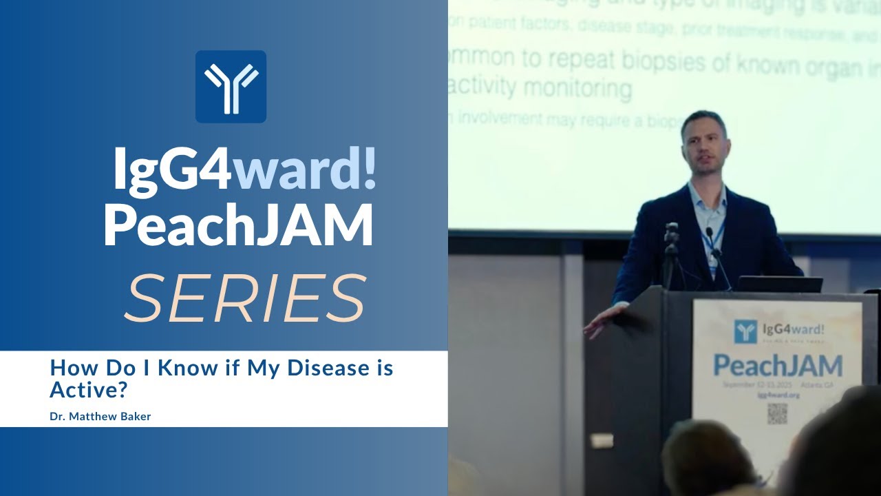 IgG4ward! Серия видео PeachJAM – «Как узнать, активна ли моя болезнь?» с доктором Мэтью Бейкером