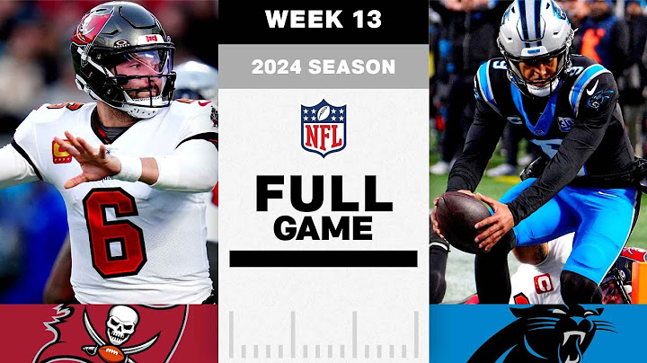 Tampa Bay Buccaneers vs. Carolina Panthers FULL GAME | NFL 2024 Season Week 13