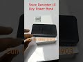 Power Bank Voice Recorder 12 Days #hidden #secret #audiorecorder #audioequipment