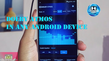 Dolby ATMOS for any Android Device ✔