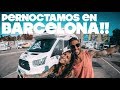 PERNOCTAMOS en, BARCELONA!! | VLOG 109