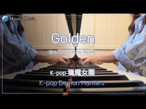 Golden (KPop Demon Hunters) ((with chord & fingering)) - HUNTR/X (HUNTRIX), Audrey Nuna, EJAE