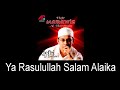 Marawis Al Haromain - Ya Rasulullah Salam Alaika