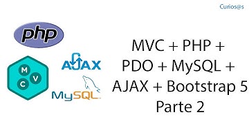 Parte 2 Conexión PDO y Modelo - MVC + PHP + PDO + MySQL + AJAX + Bootstrap 5