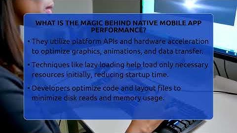 What Is The Magic Behind Native Mobile App Performance? - Emerging Tech Insider