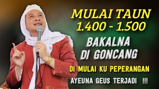 🔴 Bukti Nyata  !!! Taun 1400 - 1500 Hijriyah Anu Bakal Terjadi || Abuya Uci #terbaru #abuyauci