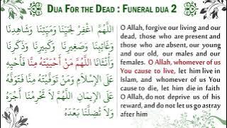 Dua for the dead : Funeral dua 2 (for forgiveness)