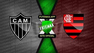 Atlético Mineiro X Flamengo | AO VIVO | BRASILEIRÃO SÉRIE A (NARRAÇÃO)
