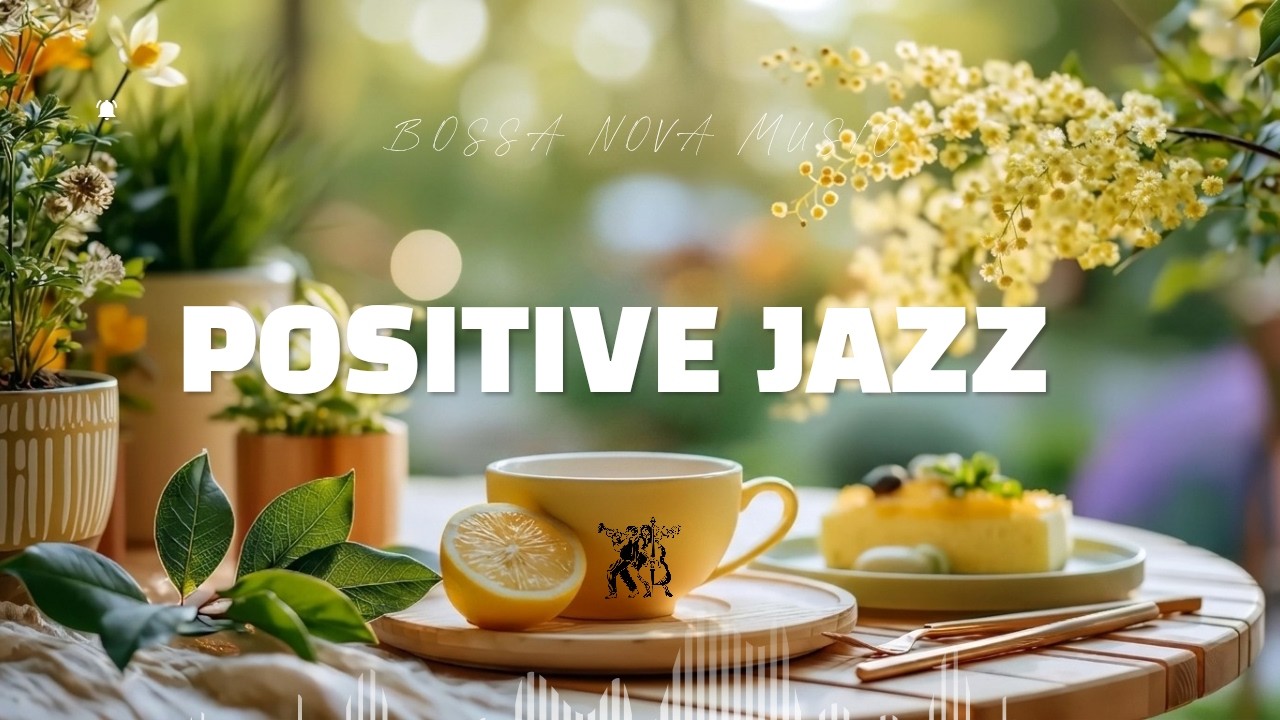 Lemon & Sunshine Jazz ☀️🍋 | Feel-Good Morning Jazz for Coffee