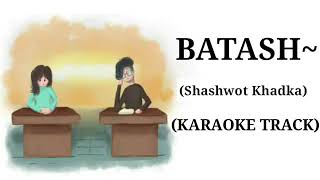 Batash song -