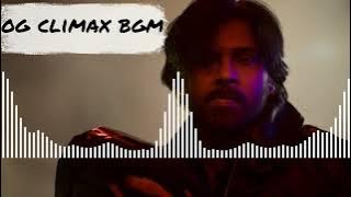 They Call Him OG BGMs | OG CLIMAX RAP BGM | OG Mass BGM | SSThaman BGMS | Pawan Kalyan BGMs
